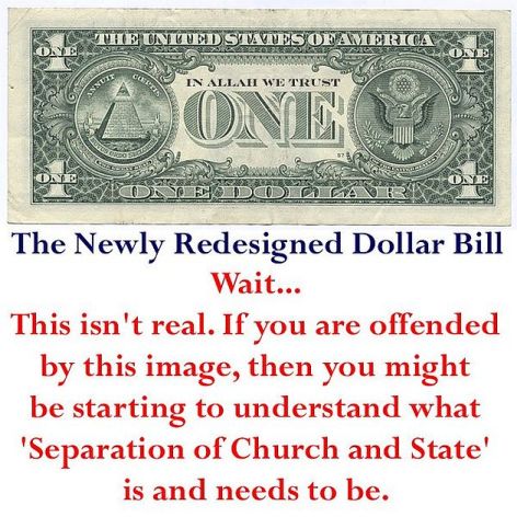 In Allah We Trust The Newly Redesigned Dollar Bill